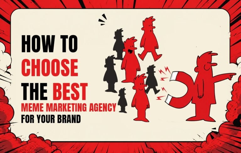 choose the best meme marketing agency